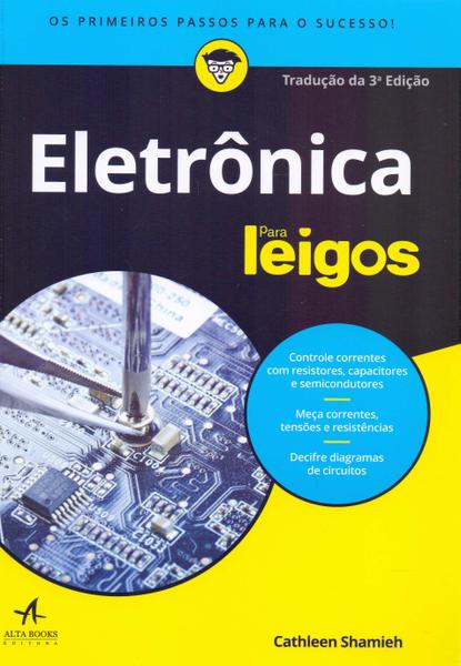 Eletronica para Leigos - (Alta Books)