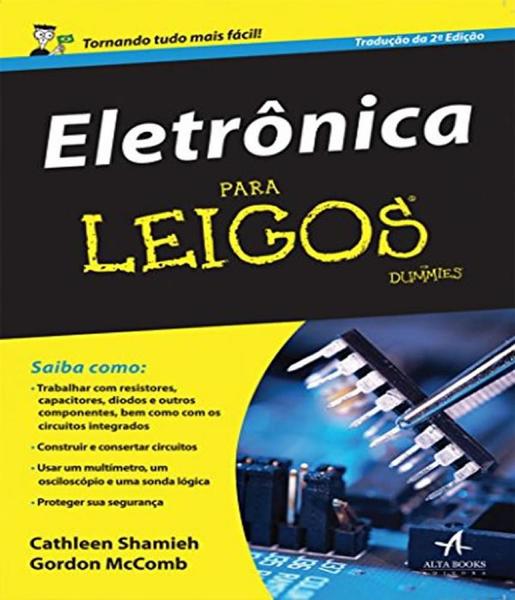 Eletronica para Leigos - Alta Books