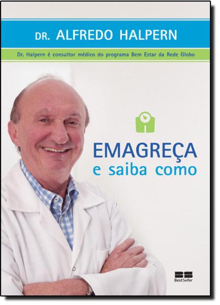 Emagreça e Saiba Como - Best Seller