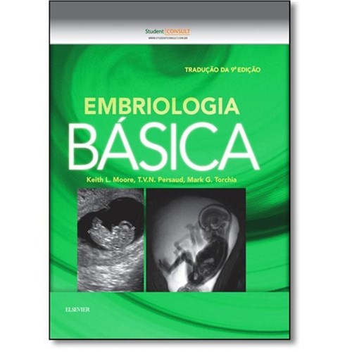 Embriologia Básica - 9ª Edição