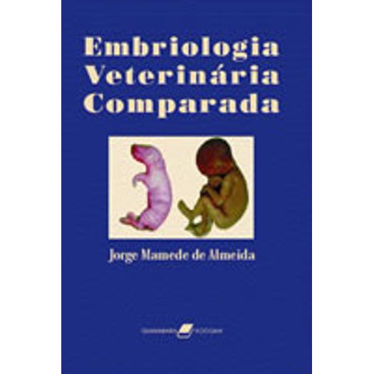 Embriologia Veterinaria Comparada - Guanabara