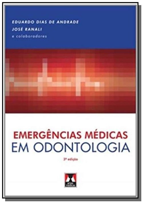 Emergencias Medicas em Odontologia 3Ed.
