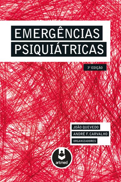 Emergências Psiquiátricas - (Artmed)