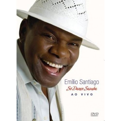 Emílio Santiago só Danço Samba ao Vivo - Dvd Samba