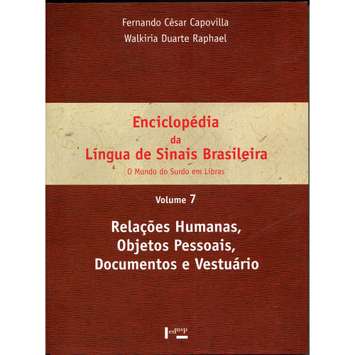 Enciclopédia da Língua de Sinais Brasileira Volume 7