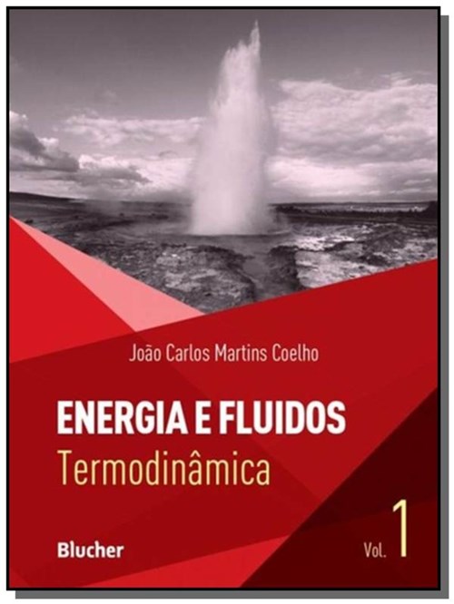 Energia e Fluidos: Termodinamica - Vol.1