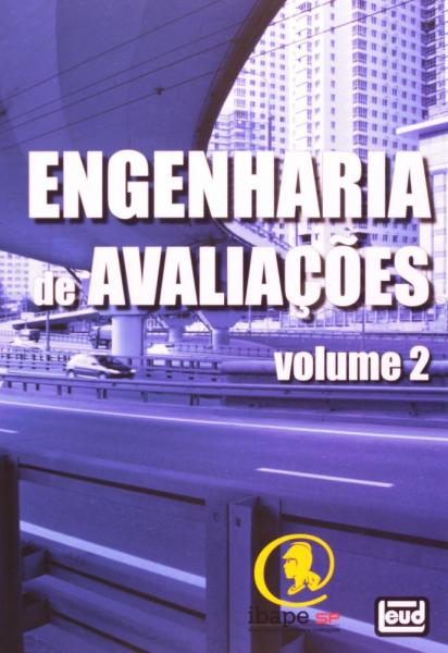 Engenharia de Avaliações. Volume 2 - Leud