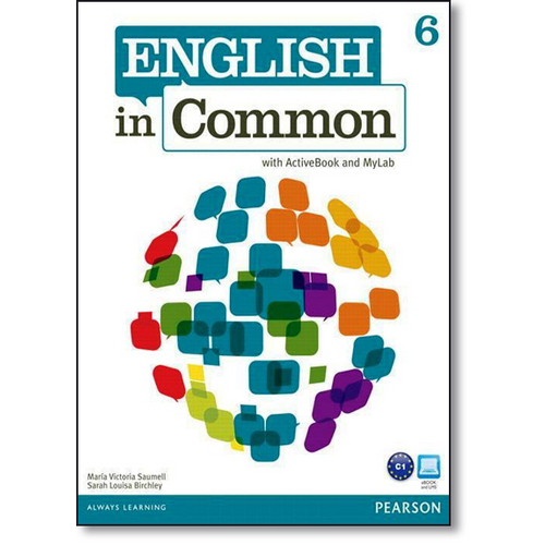 English In Common 6: With Activebook And My English Lab