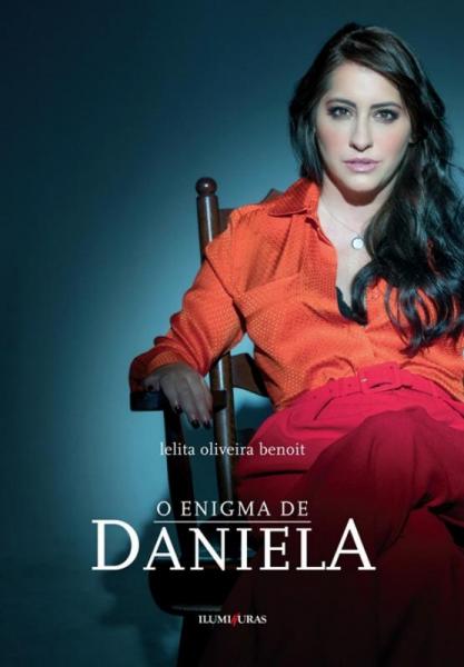Enigma de Daniela, o - Iluminuras Editora