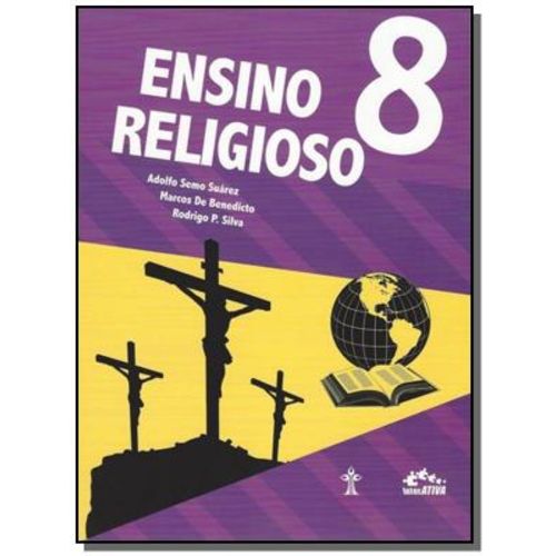 Ensino Religioso 8 Ano Interativa - Casa Publicado