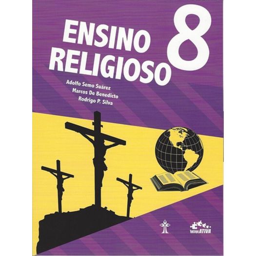 Ensino Religioso Interativa 8 Ano - Casa Publicadora