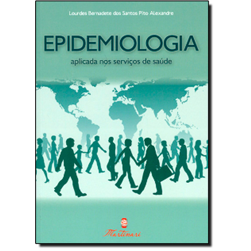 Epidemologia: Aplicada Nos Serviços de Saúde