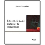 Epistemologia Do Professor De Matematica