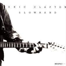 Eric Clapton 1977 - Slowhand