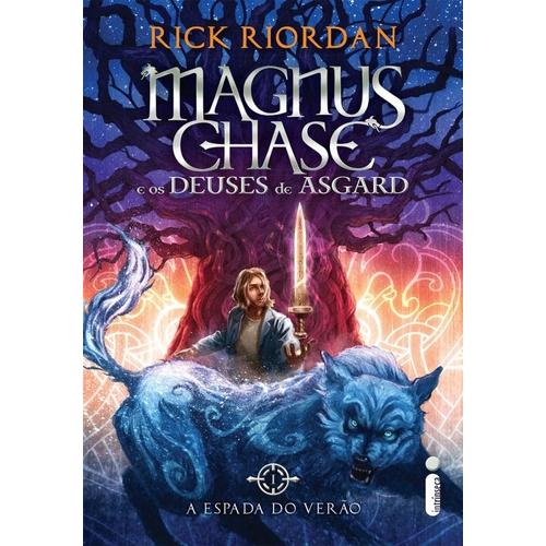 Espada Do Verao, A (Serie Magnus Chase E Os Deuses De Asgard - Vol. 1)