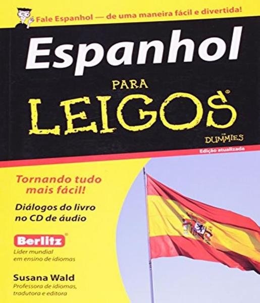 Espanhol para Leigos - 02 Ed - Alta Books