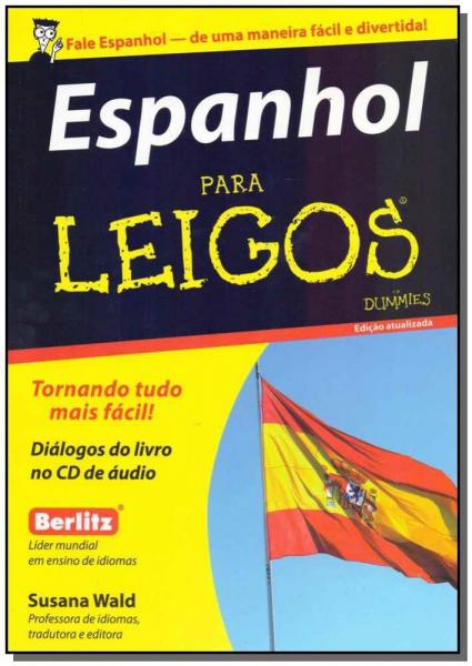 Espanhol para Leigos - com CD - Alta Books