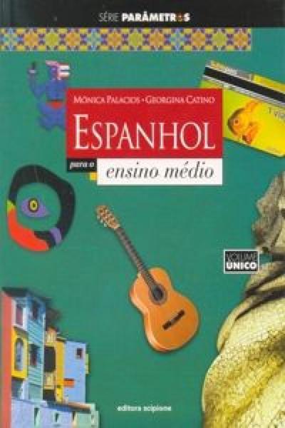 Espanhol para o Ensino Médio - Editora Scipione