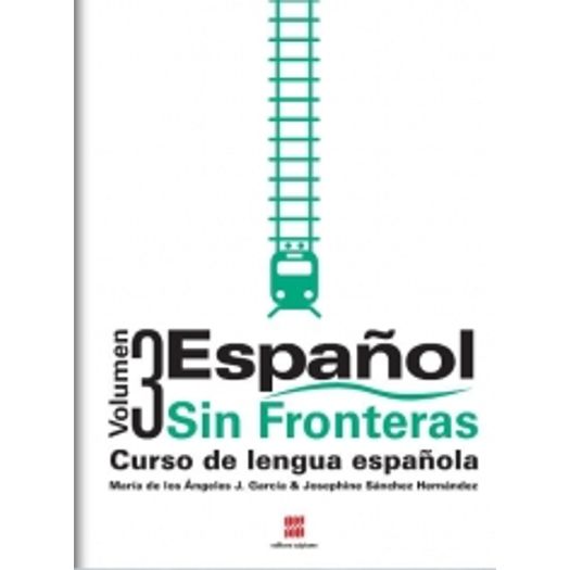 Español Sin Fronteras - Vol 3