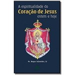 ESPIRITUALIDADE DO CORAcaO DE JESUS, A