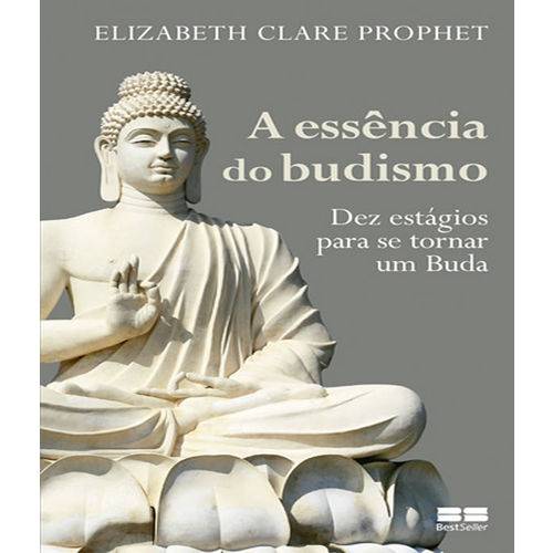 Essencia do Budismo, a