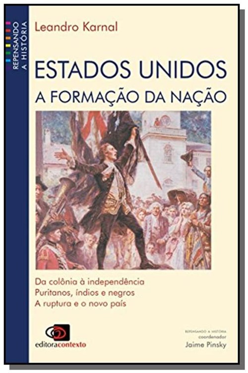 Estados Unidos: a Formacao da Nacao