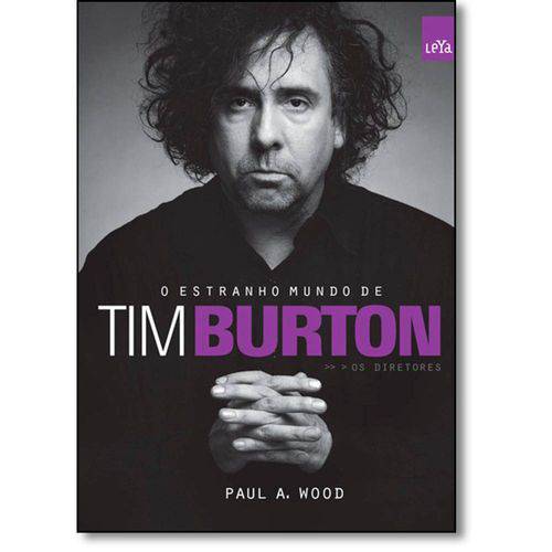 Estranho Mundo de Tim Burton, o - 2 Ed