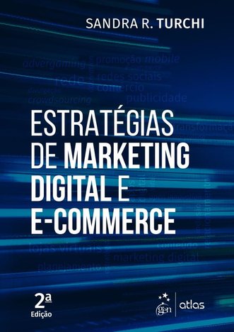 Estrategias de Marketing Digital e E-Commerce - 2ª Ed