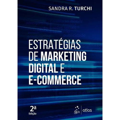Tudo sobre 'Estratógias de Marketing Digital e E-commerce'