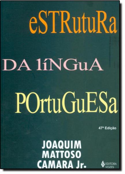 Estrutura da Língua Portuguesa - Vozes