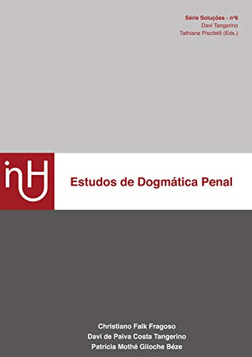 Estudos de Dogmática Penal (Soluções Livro 6)