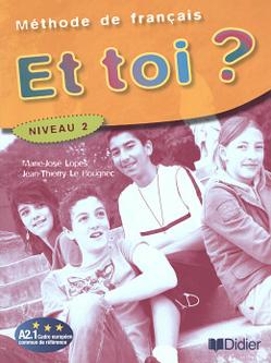 Et Toi 2 - Livre de Eleve - Didier - 952545