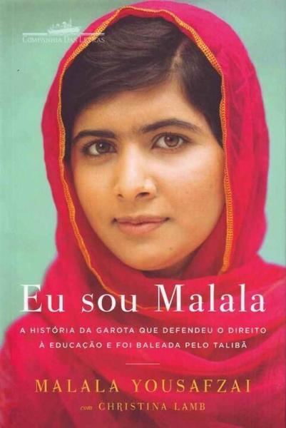 Eu Sou Malala - Cia das Letras