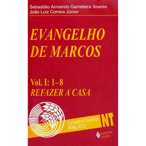 Evangelho de Marcos - Editora Vozes LTDA