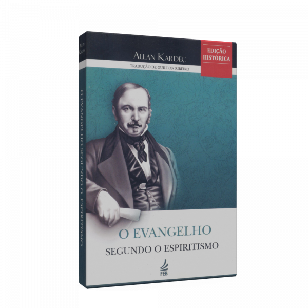 Evangelho Segundo o Espiritismo, o - Edição Histórica - Feb.