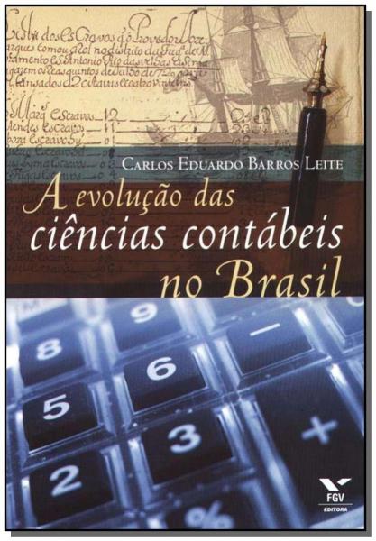 Evolução das Ciências Contábeis no Brasil - Fgv