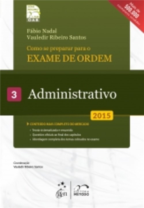Exame de Ordem - 1 Fase - Administrativo - Vol 3 - Metodo