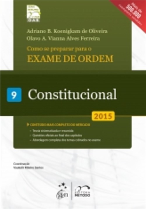 Exame de Ordem - 1 Fase - Constitucional - Vol 9 - Metodo