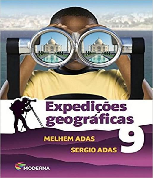 Expedicoes Geograficas - 9 Ano - Ensino Fundamental Ii - Moderna - Didatico