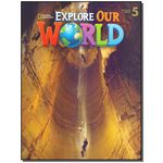 Explore Our World 5 - Student Book - 01ed/15