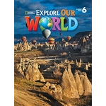 Explore Our World 6 Sb