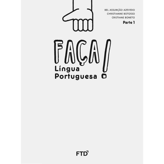 Faca Lingua Portuguesa 1 Ano - Ftd