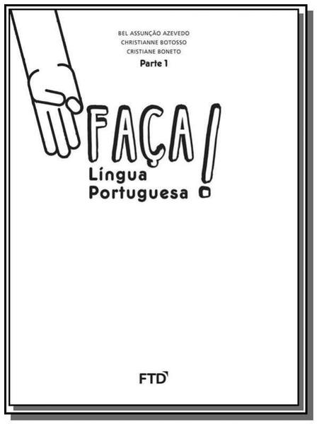 Faca Lingua Portuguesa - 3o Ano - Ftd