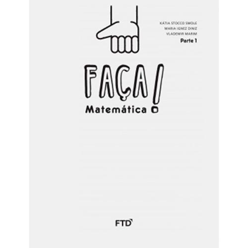 Faca Matematica 1 Ano - Saber - Ftd - 1