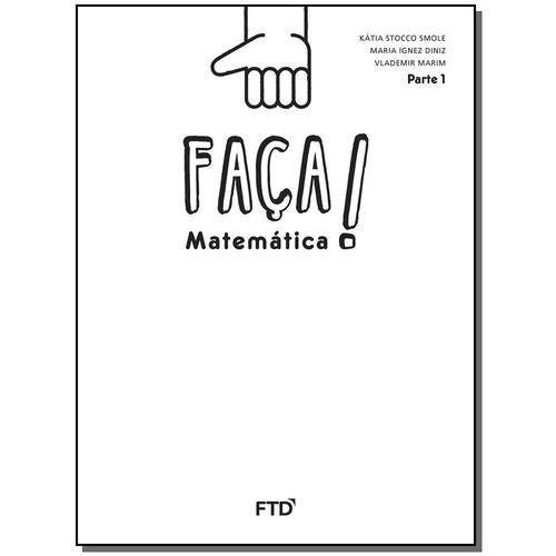 Faca! Matematica - Saber - 1 Ano Parte 1 - 01ed/16