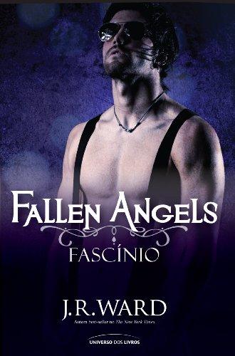 Fallen Angels, V.4 - Fascinio - Universo dos Livros