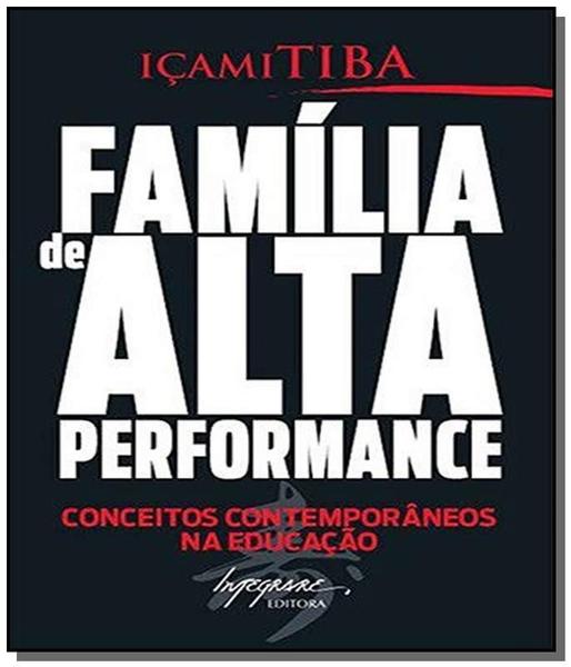 Familia de Alta Performance - Integrare