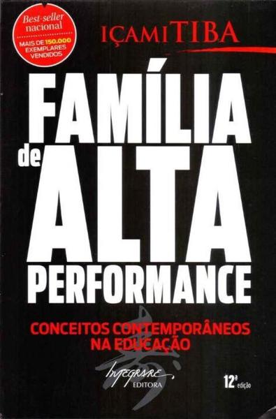 Família de Alta Performance - Integrare