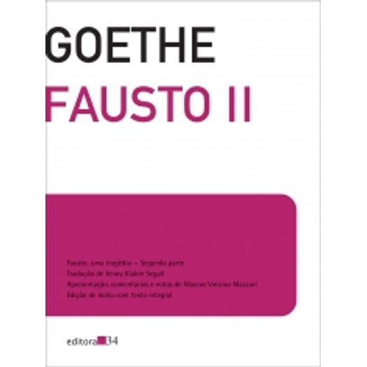 Fausto Ii - Bolso - Editora 34