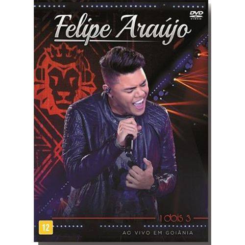 Felipe Araújo 1 Dois 3 ao Vivo em Goiânia - DVD Infantil